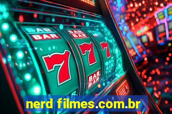nerd filmes.com.br